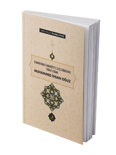 OSMANLIDAN CUMHURİYETE MUHAMMED İHSAN OĞUZ resmi